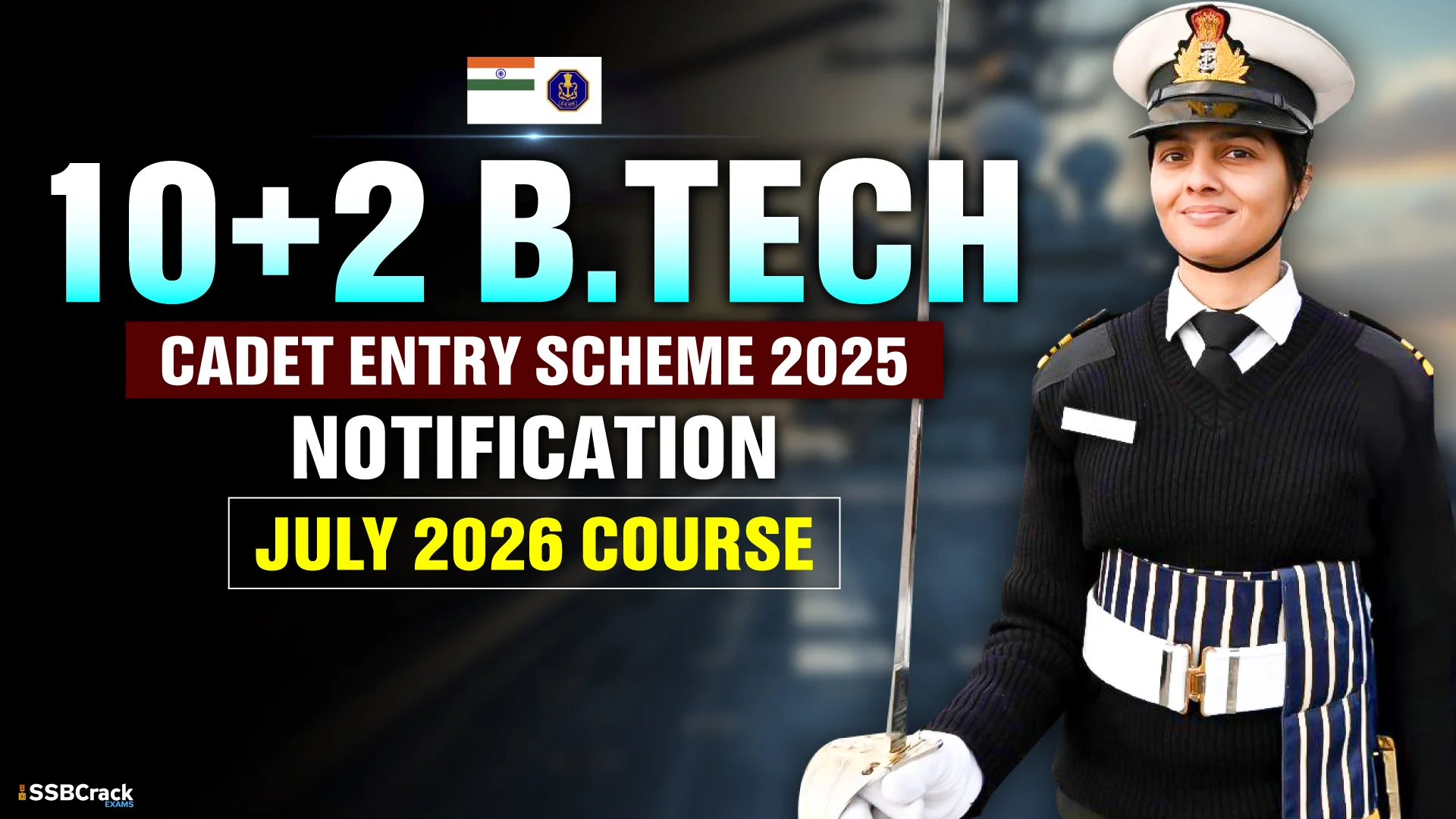 Indian Navy BTech Cadet Entry July 2026