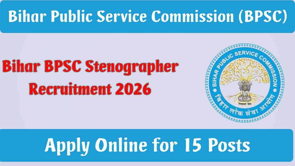Bihar BPSC New Recruitment 2026