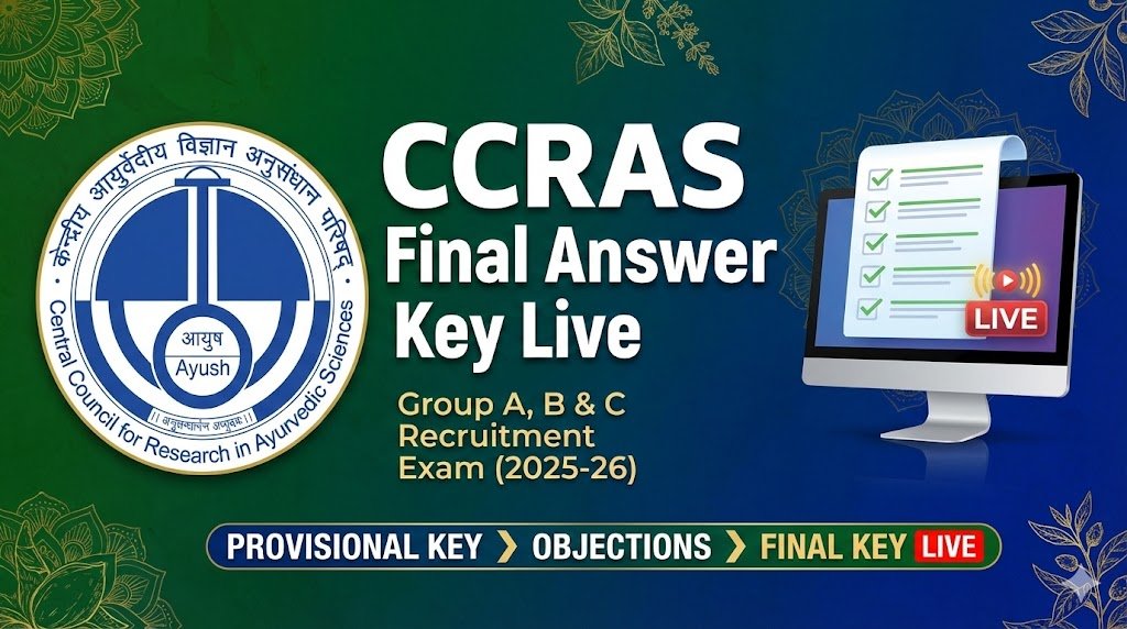 Central Council for Research in Ayurvedic Science (CCRAS) Final Answer Key