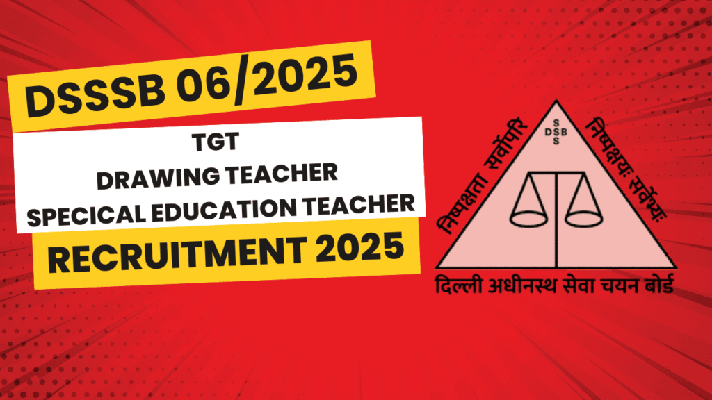 DSSSB TGT Recruitment 2025