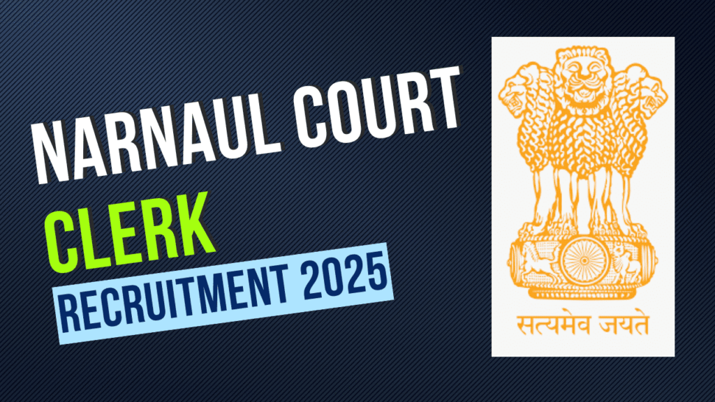 Narnaul Court Clerk Recruitment 2025