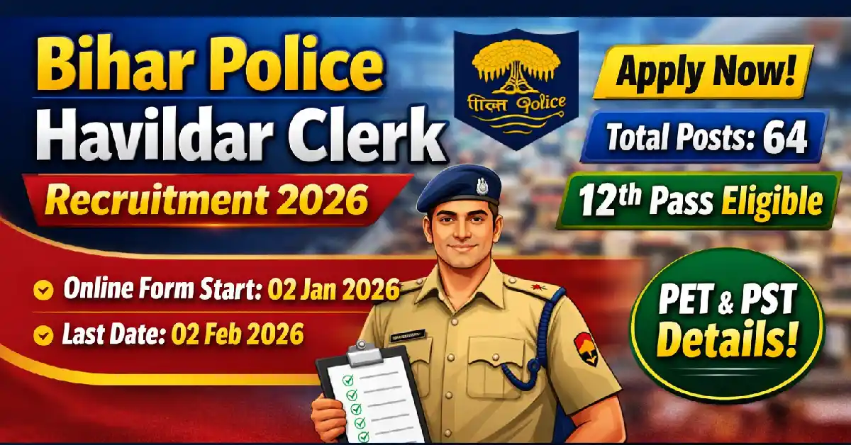 BPSSC Bihar Police Havildar Clerk Online Form 2026