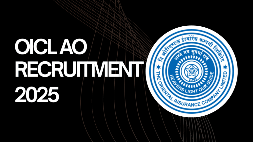 OICL AO Recruitment 2025