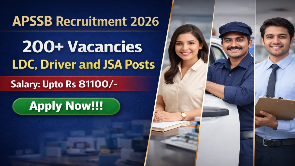 APSSB Recruitment 2026 - Apply Online for 205 LDC, Driver and JSA Posts