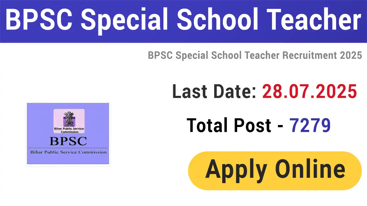 BPSC Bihar Special School Teacher Exam Date 2026 for 7279 Post
