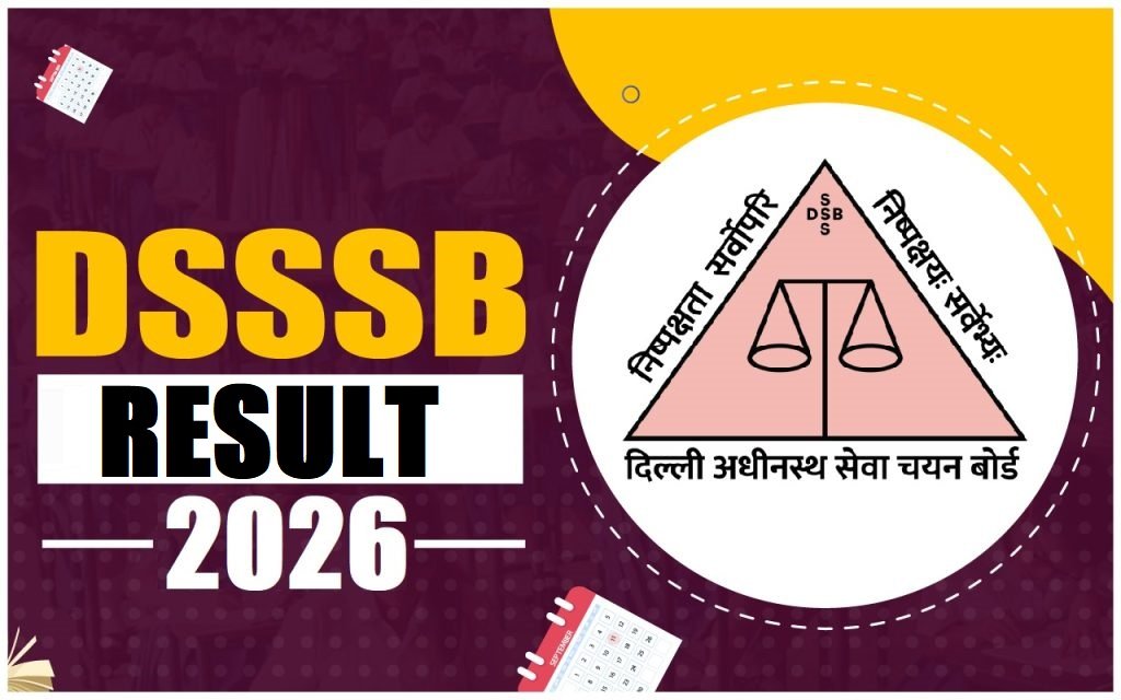 DSSSB Various Post Result 2026 - OUT