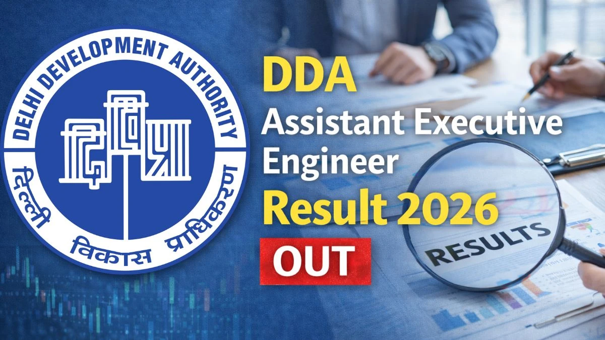 DDA Various Post Result 2026 | Delhi Development Authority