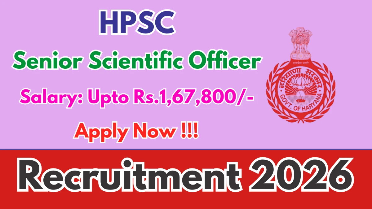 HPSC Senior Scientific Officer Recruitment 2026