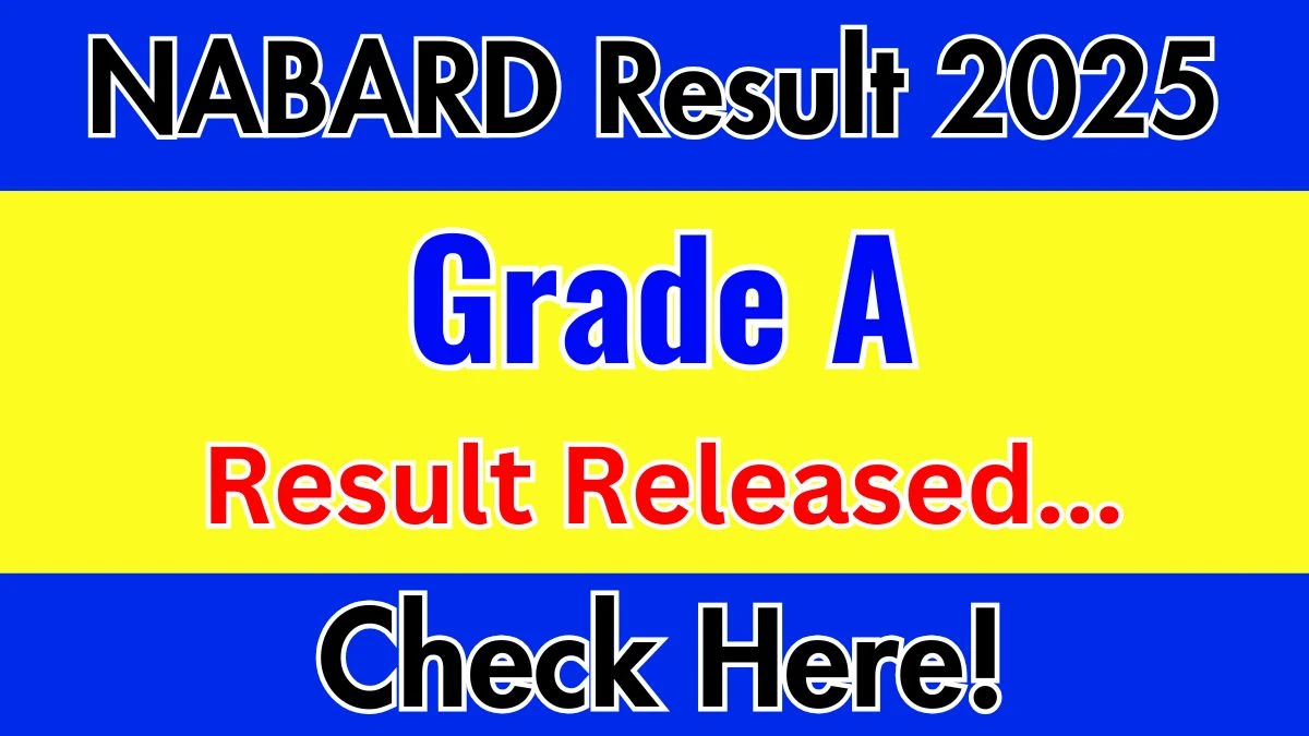 NABARD Grade A Recruitment 2025