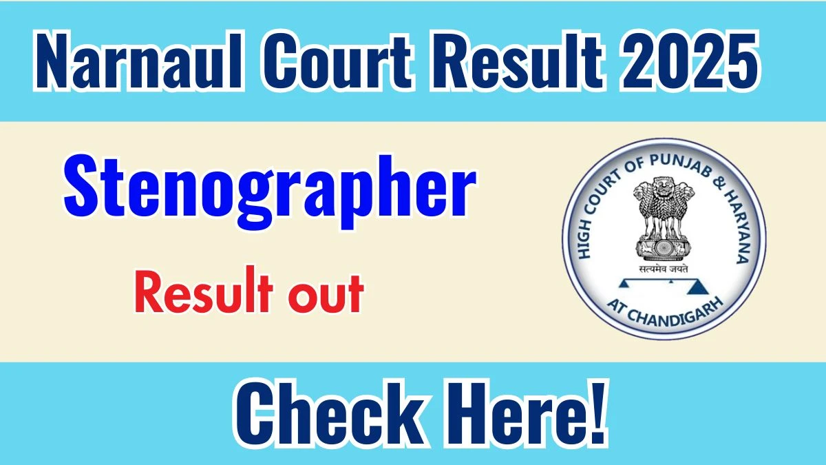 Narnaul Court Clerk Recruitment 2025 Result Out