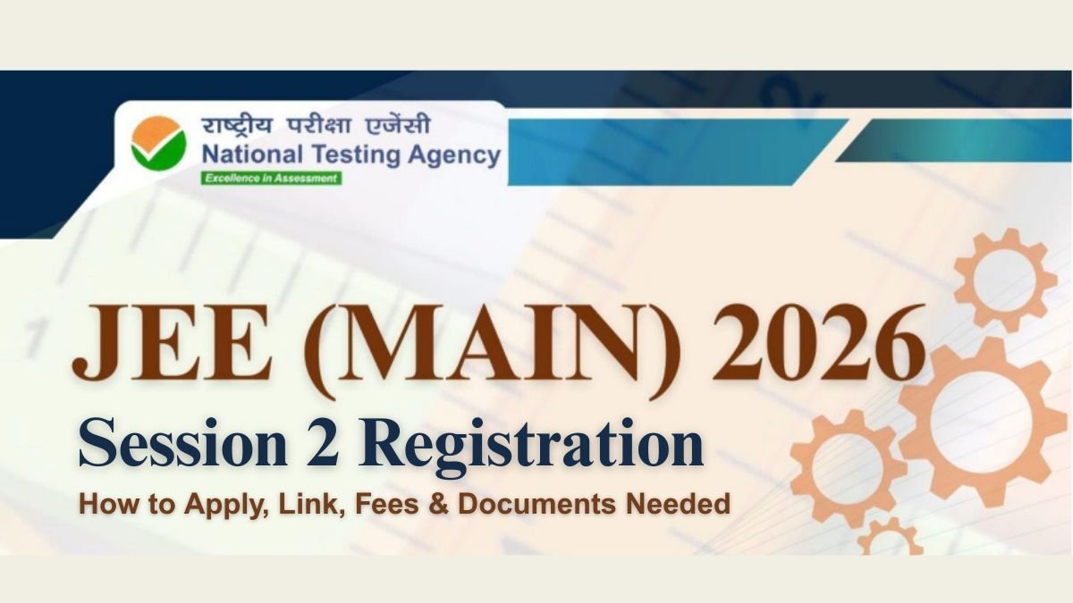 NTA JEE MAIN Online Form 2026 for Session 2 April Exam