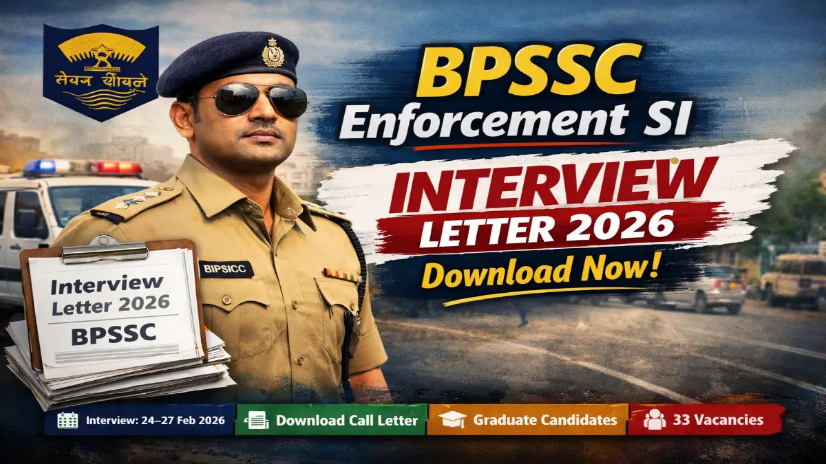 BPSSC Enforcement Sub Inspector Interview Letter 2026 Out for 33 Posts