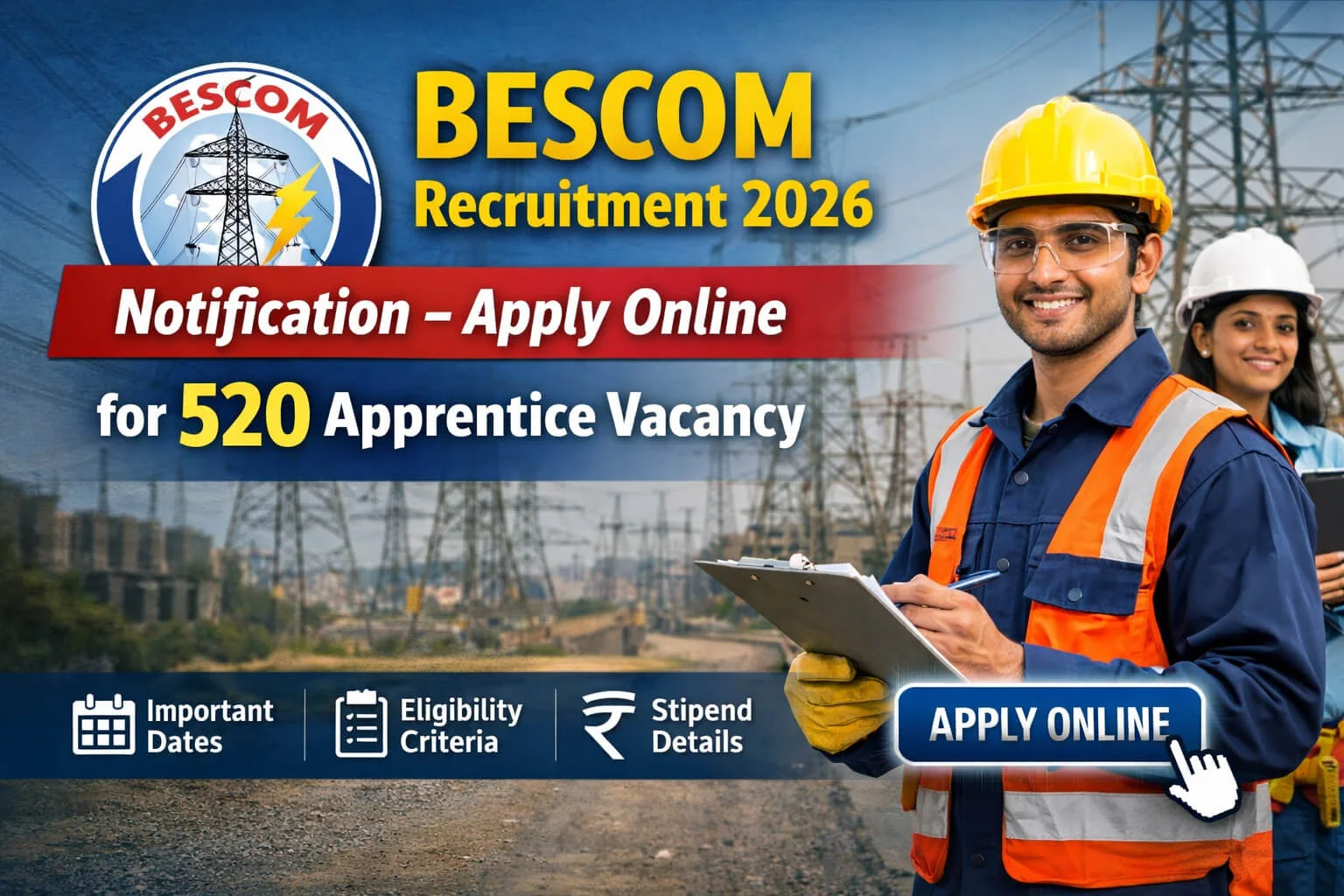 BESCOM Recruitment 2026 - Apply Online for 520 Apprentice Posts