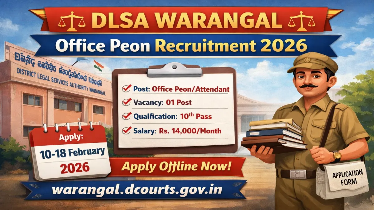 DLSA Warangal Office Peon/Attendant Recruitment 2026 – Apply Online 01 Posts