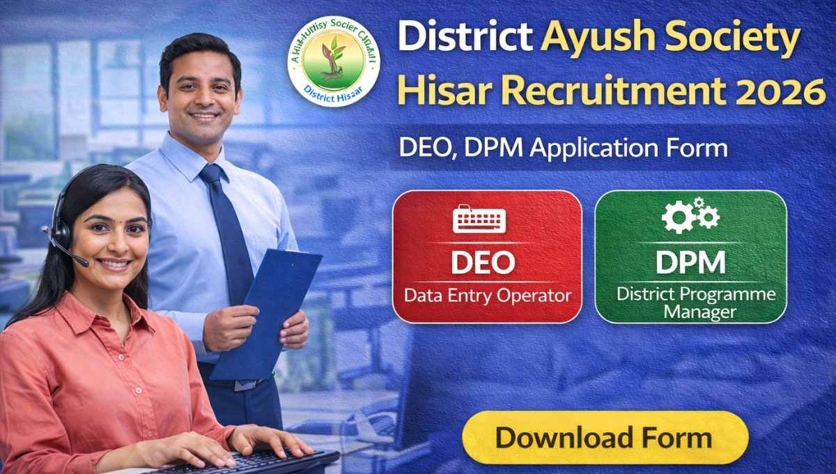 District Ayush Society Hisar Vacancy 2026