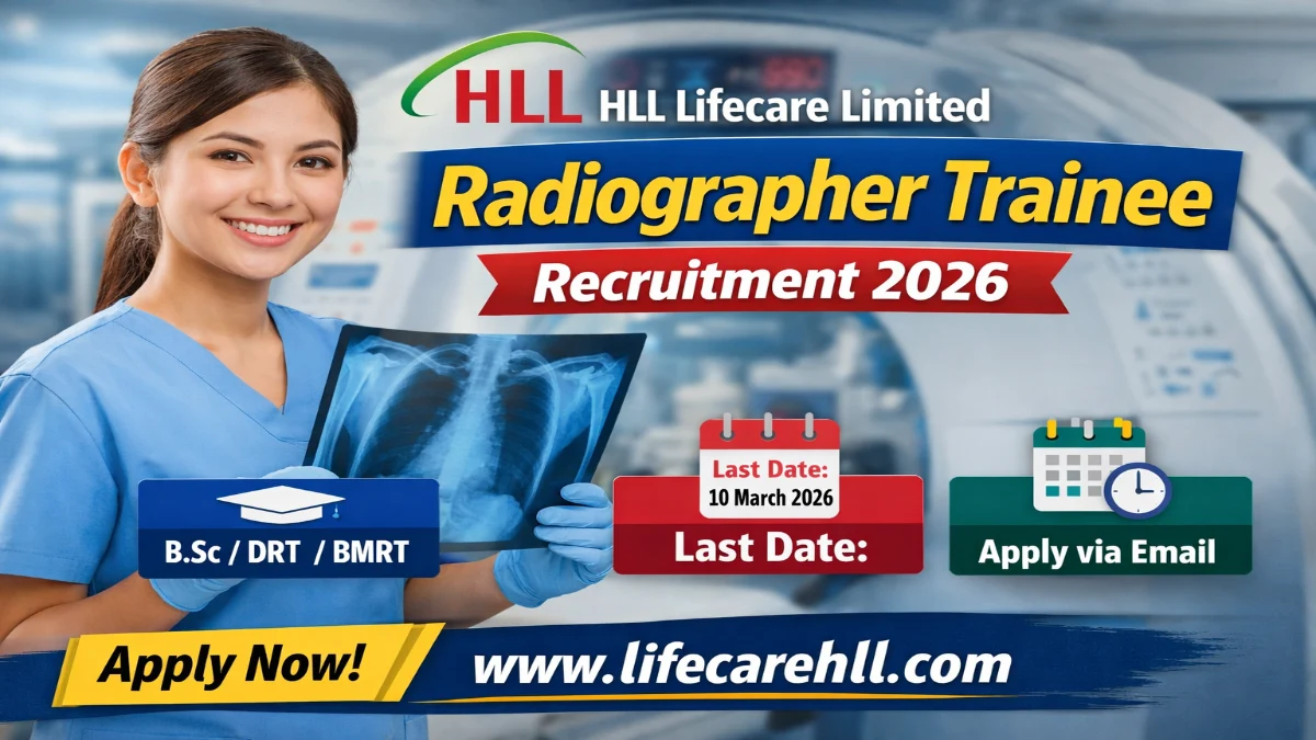 HLL Radiographer Trainee Recruitment 2026