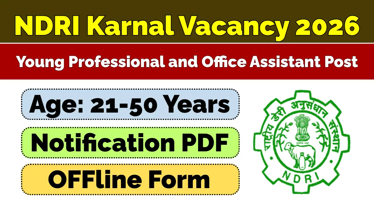 NDRI Karnal Vacancy 2026
