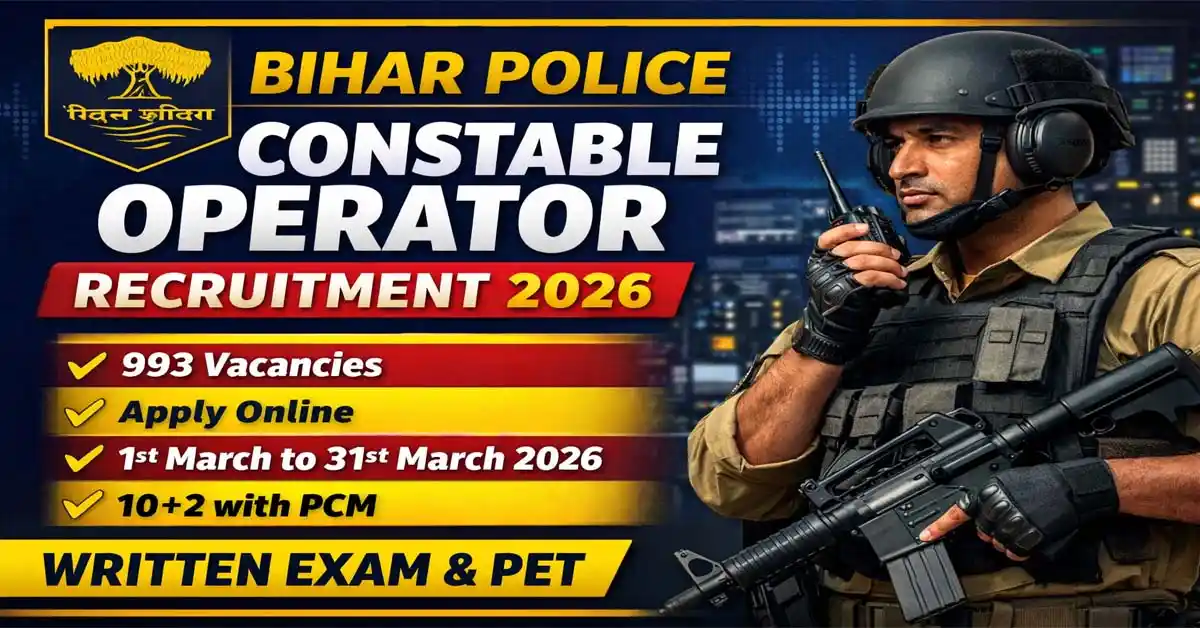 Bihar Police Constable Operator Recruitment 2026: