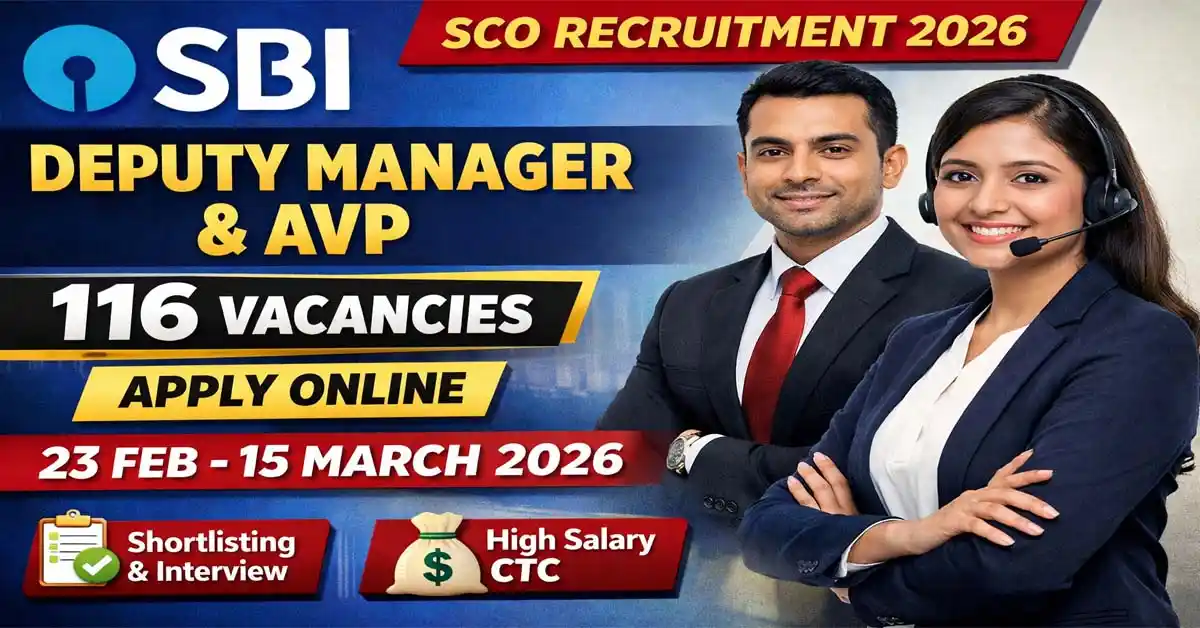 SBI SCO Recruitment 2026 – Apply Online 116 Bank Deputy Manager, AVP Posts