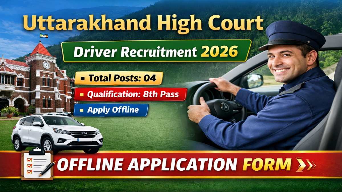 Uttarakhand High Court Driver Recruitment 2026