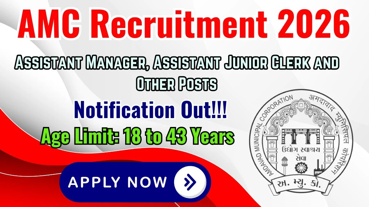 Ahmedabad Municipal Corporation Recruitment 2026 – Apply Online 38 Asst Manager, Asst Junior Clerk Posts