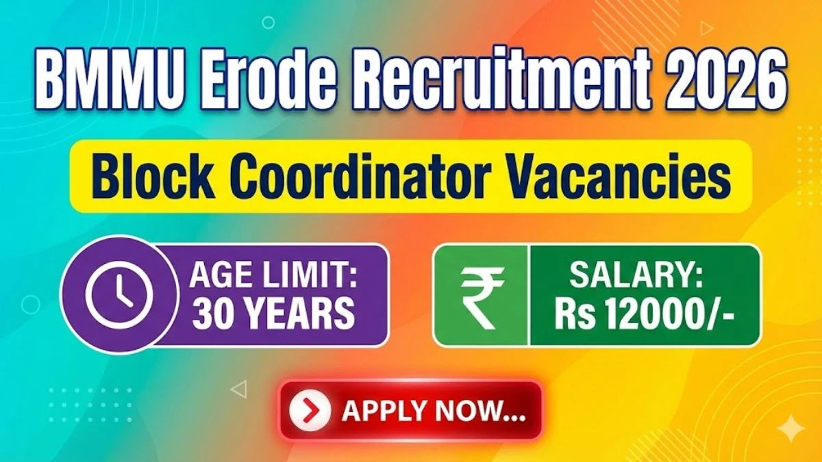 BMMU Erode Block Coordinator Recruitment 2026