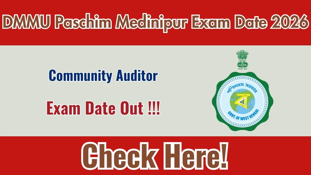 DMMU Paschim Medinipur Community Auditor Exam Date 2026 Out Here