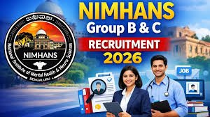 NIMHANS Group B & C Recruitment 2026 – Online Form 52 Various Posts