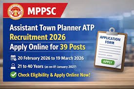 MPPSC Assistant Town Planner Online Form 2026