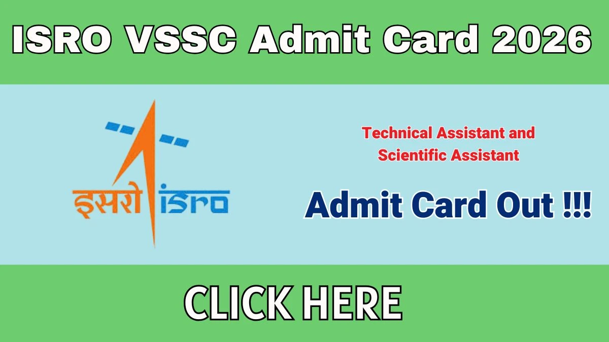 ISRO VSSC Technical Assistant and Scientific Assistant Admit Card 2026 Out Download Now