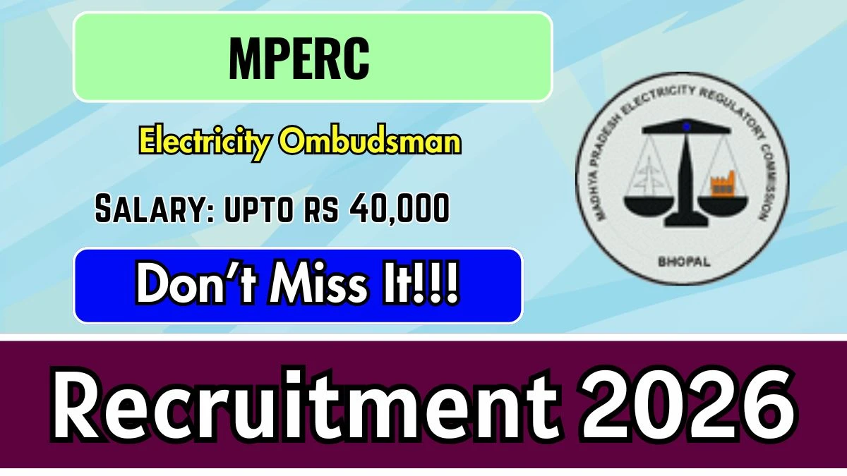 MPERC Electricity Ombudsman Recruitment 2026 – Apply Now