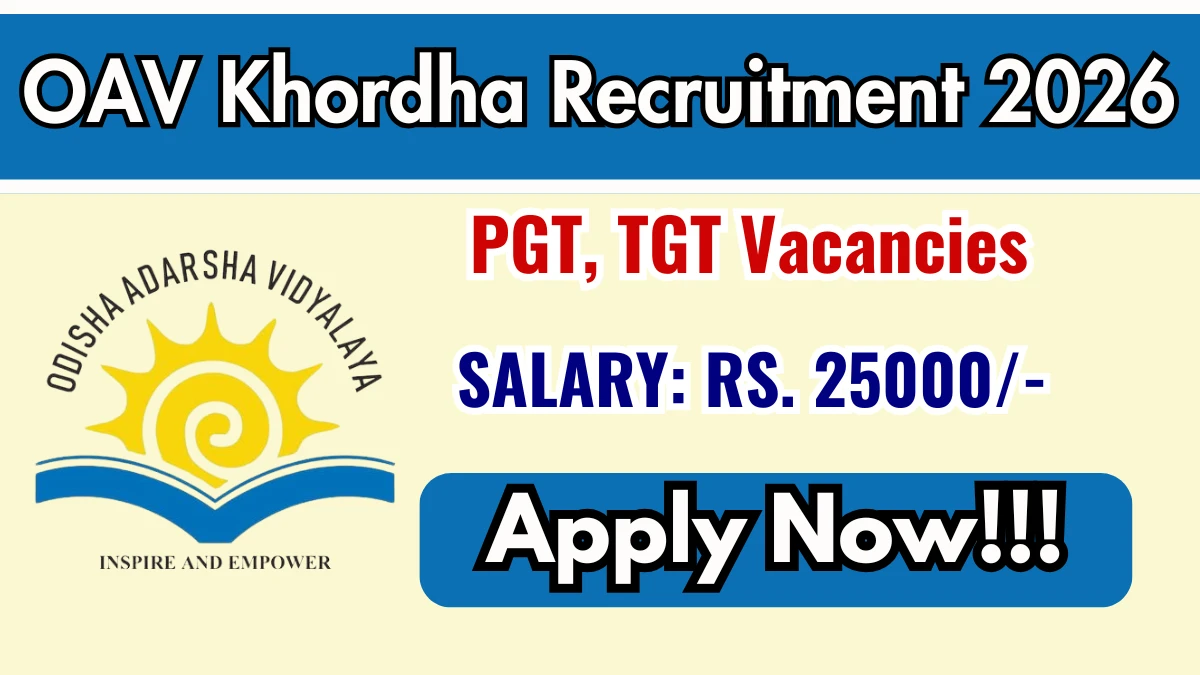 OAV Khordha Recruitment 2026 Out – Apply Now PGT, TGT Posts