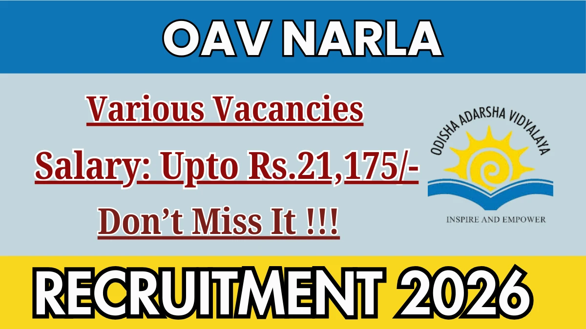 OAV Narla Recruitment 2026 – Apply Now Warden, Head Cook