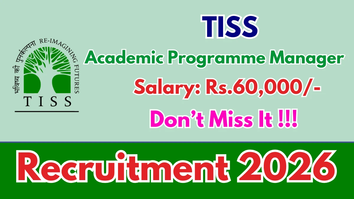 TISS Academic Programme Manager Recruitment 2026 – Apply Online 01 Post