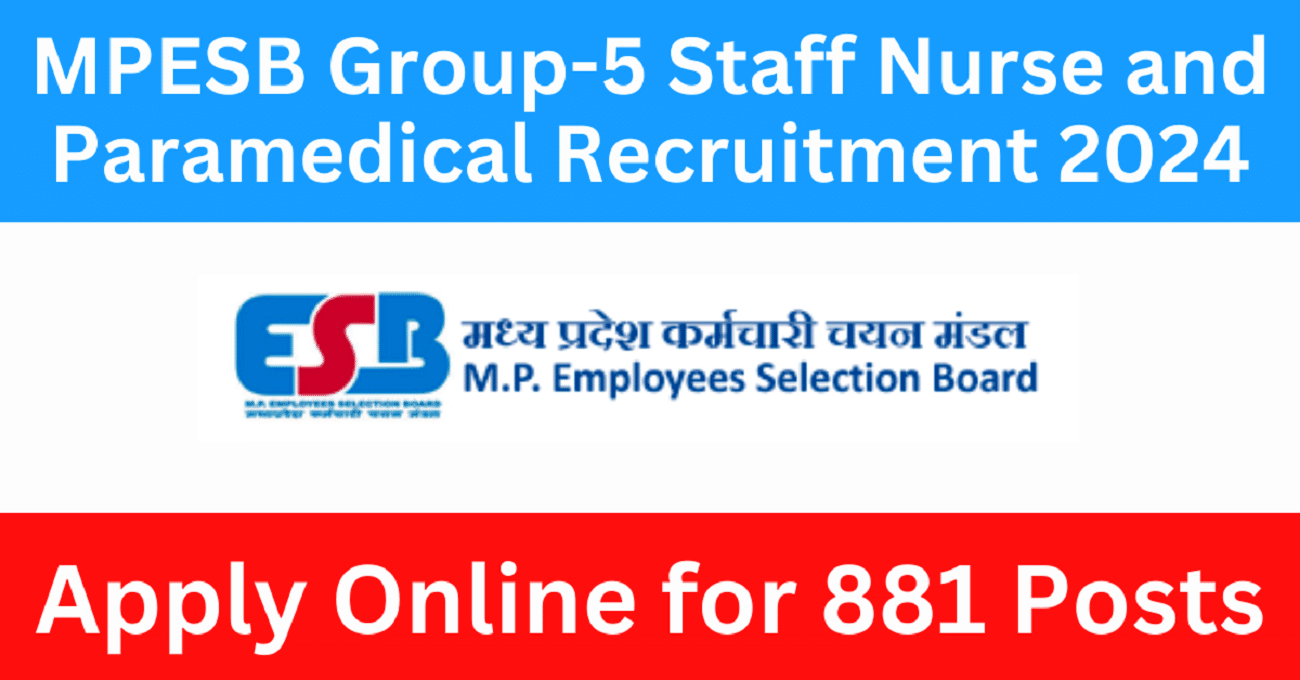 MPESB MP Group 5 Staff Nurse , Paramedical and Other Post Combined Recruitment Test 2026