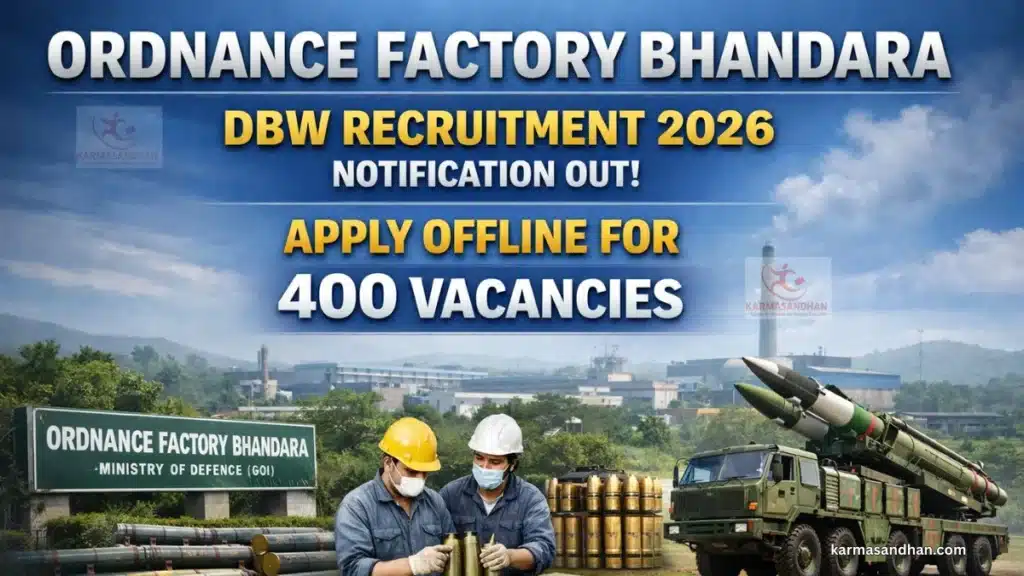 Ordnance Factory Bhandara Recruitment 2026