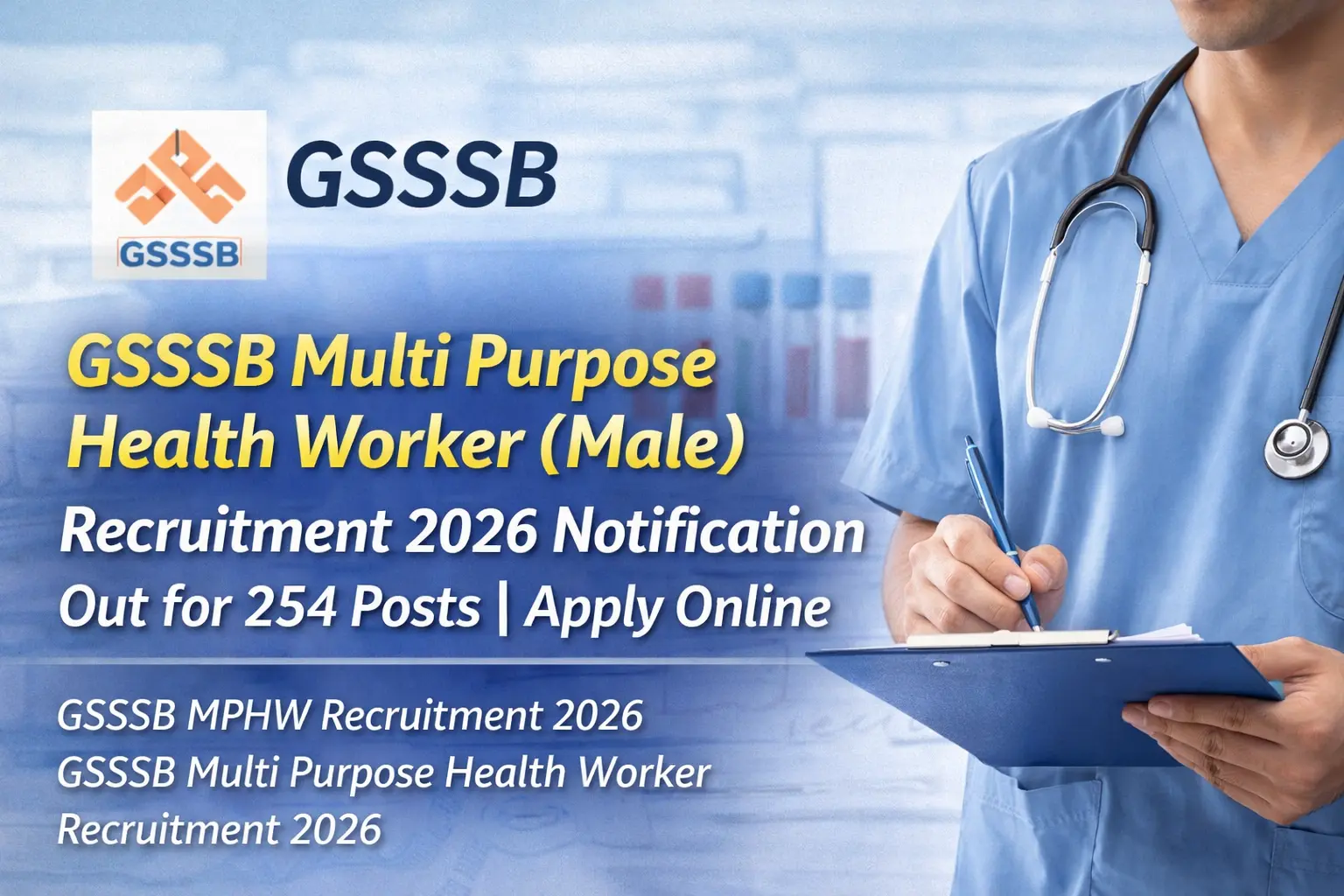 GSSSB Multi Purpose Health Worker Recruitment 2026