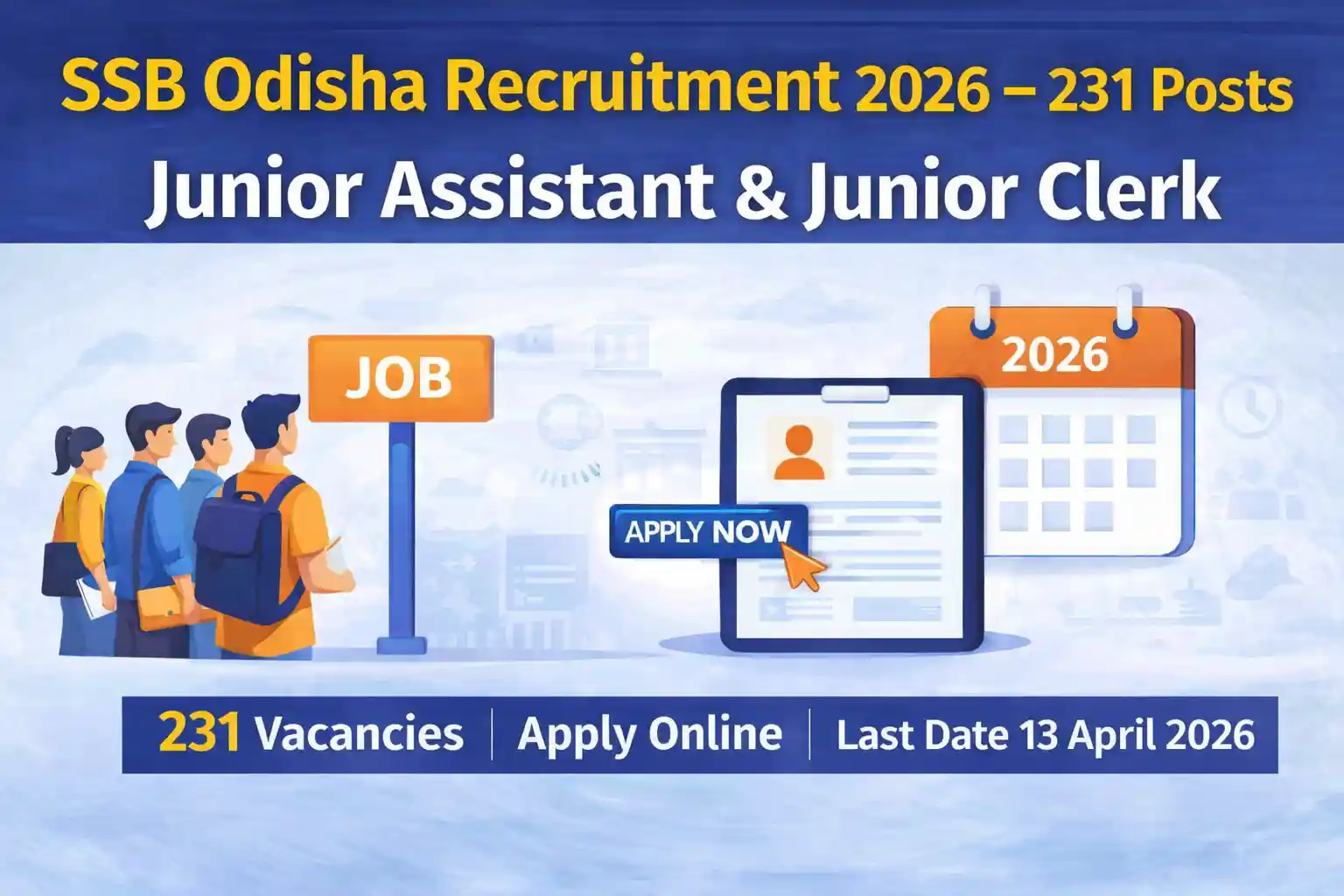 SSB Odisha Junior Assistant and Junior Clerk Recruitment 2026