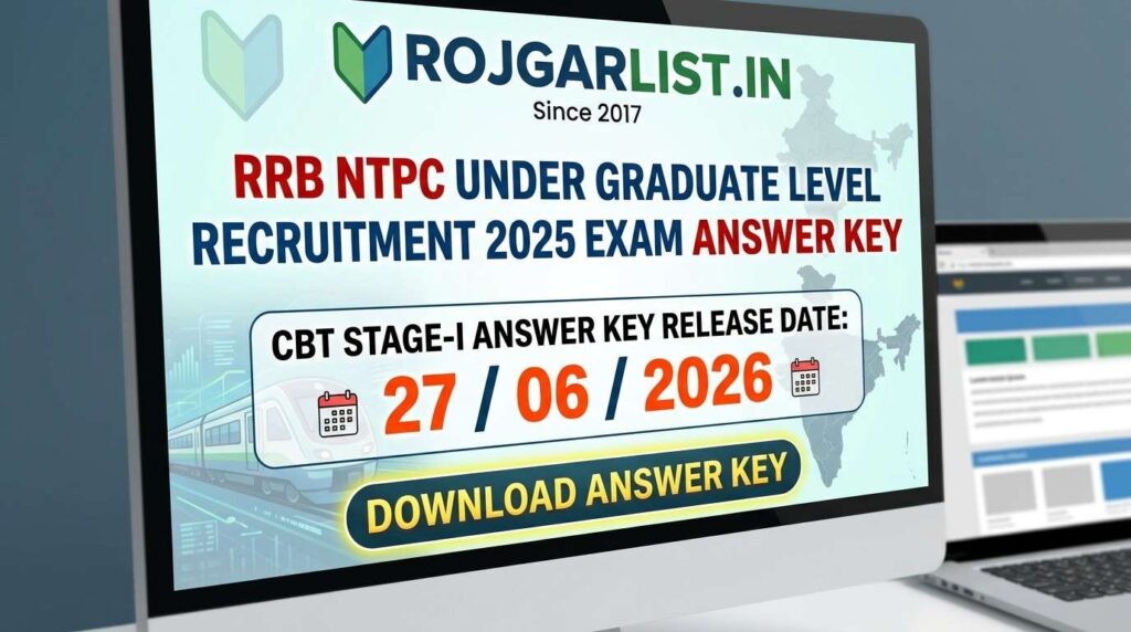 RRB NTPC Under Graduate Level Recruitment 2025 Exam Answer Key