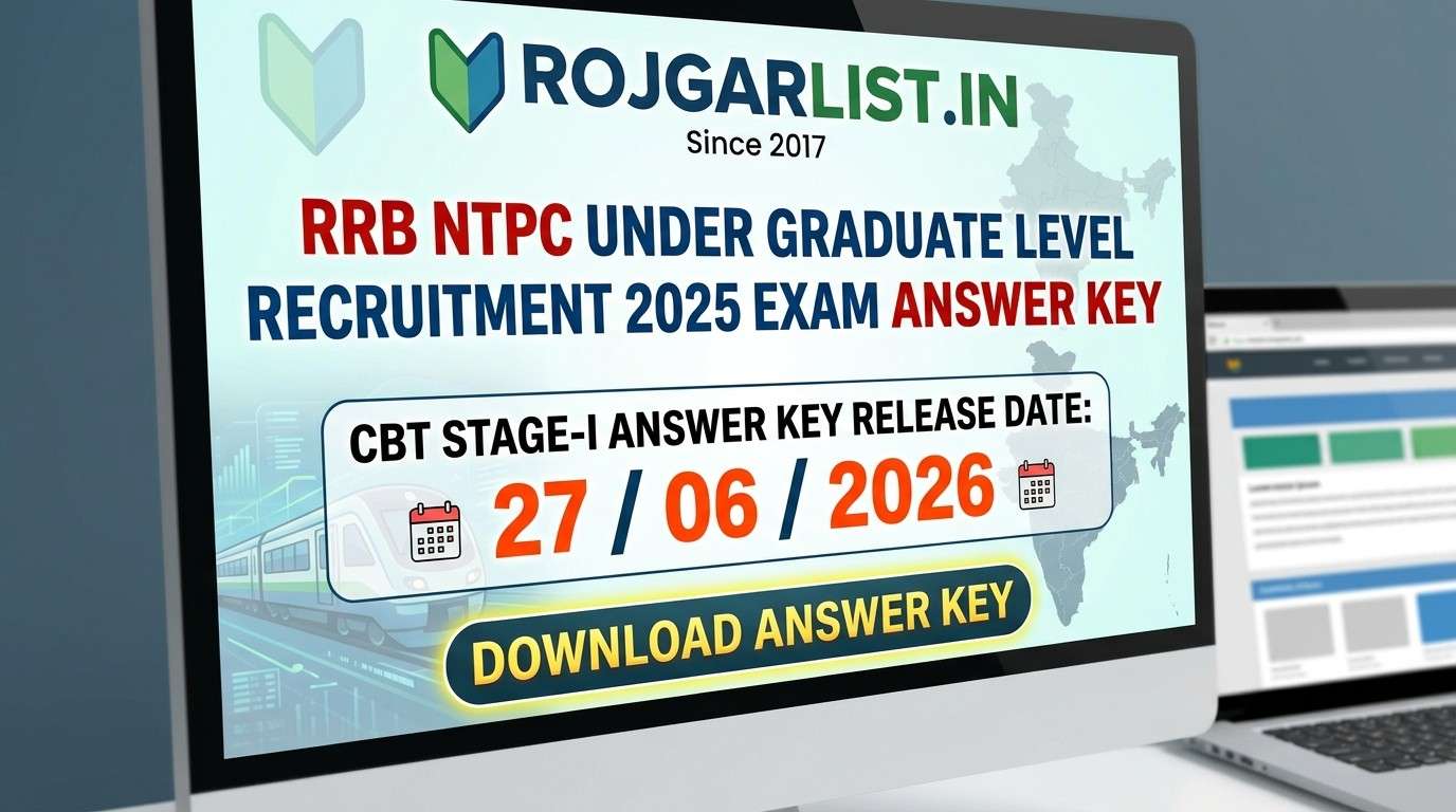 RRB NTPC Under Graduate Level Recruitment 2025 Exam Answer Key
