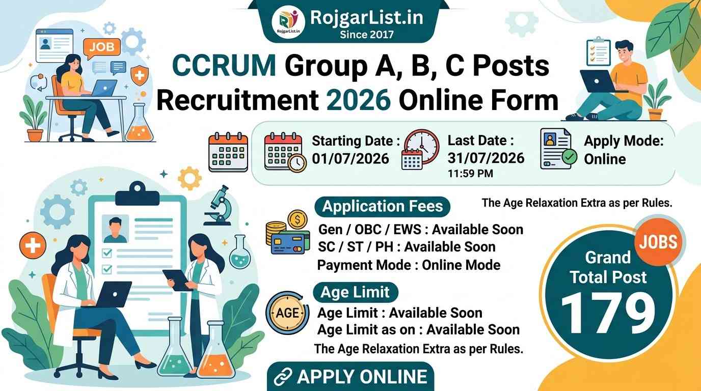 CCRUM Group A, B, C Posts Recruitment 2026 Online Form
