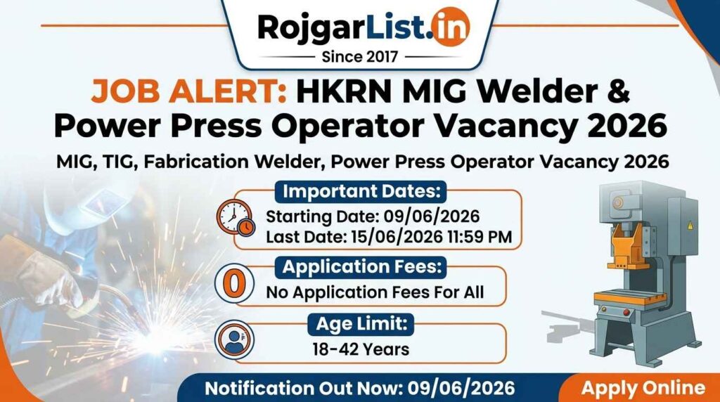 HKRN MIG Welder, Power Press Operator Vacancy 2026