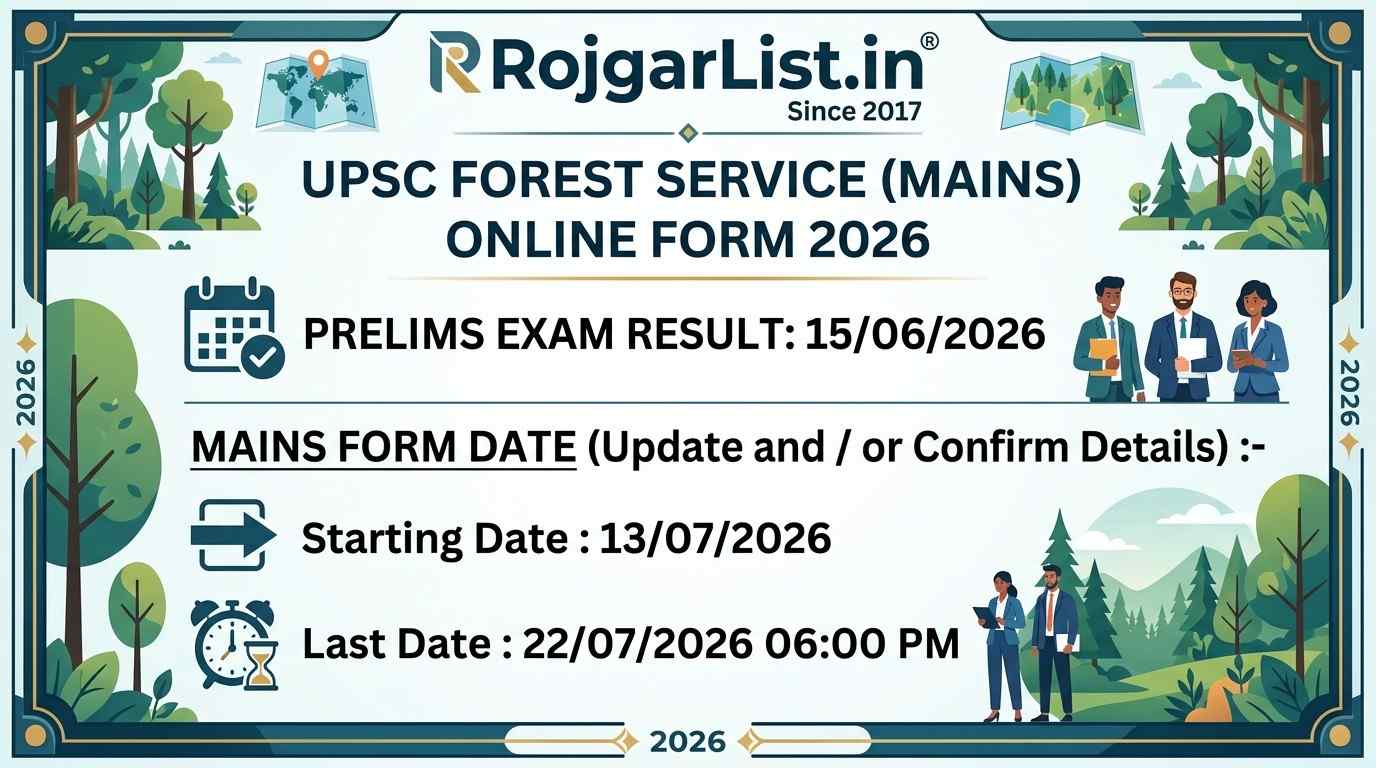 UPSC Forest Service (Mains) Online Form 2026